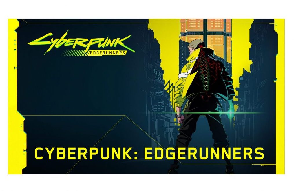 CYBERPUNK: EDGERUNNERS  CD PROJEKT RED, Studio Trigger e Netflix
