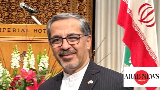 Iran Ambassador to Japan calls for peace in face of ‘exclusion and injustice’｜Arab News Japan