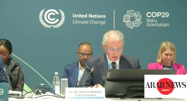 Leaders stress urgent need for climate finance at COP29 ministerial dialogue｜Arab News Japan